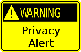 Privacy Alert - Warning Sign